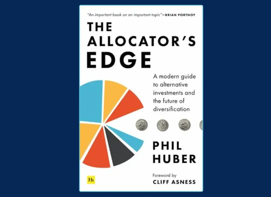 The Allocator's Edge Alternative Investments Strategies with Phil Huber 