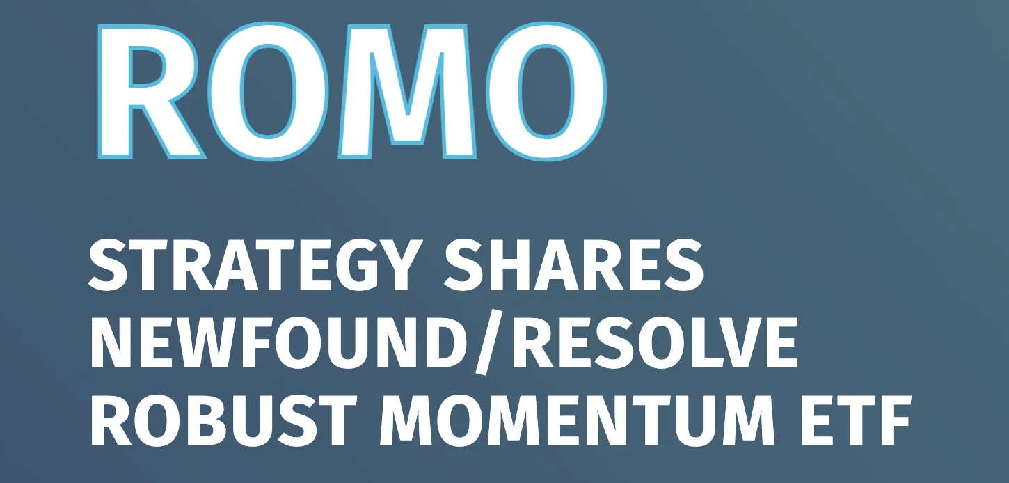 ROMO ETF Logo Strategy Shares Newfound / ReSolve Robust Momentum ETF ROMO ETF Logo Strategy Shares Newfound / ReSolve Robust Momentum ETF