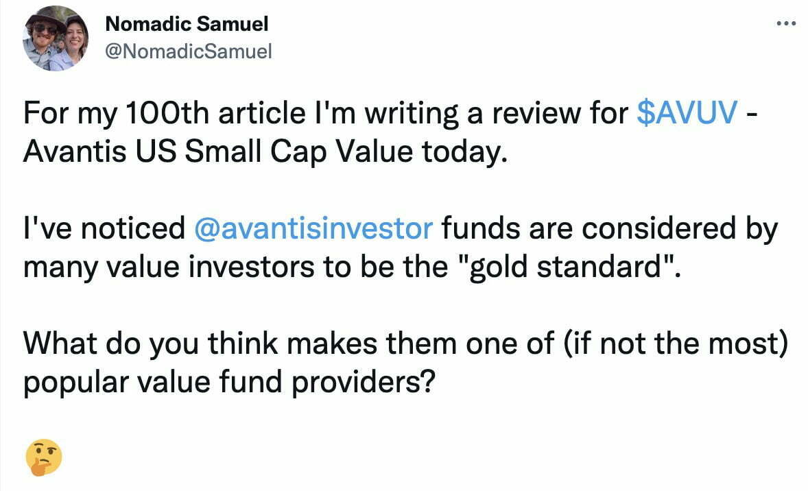 For My 100th article I'm writing a review for AVUV ETF. I've noticed avantis funds are considered by many value investors to be the "gold standard." What do you think makes them one of (if not the most) popular value fund providers?