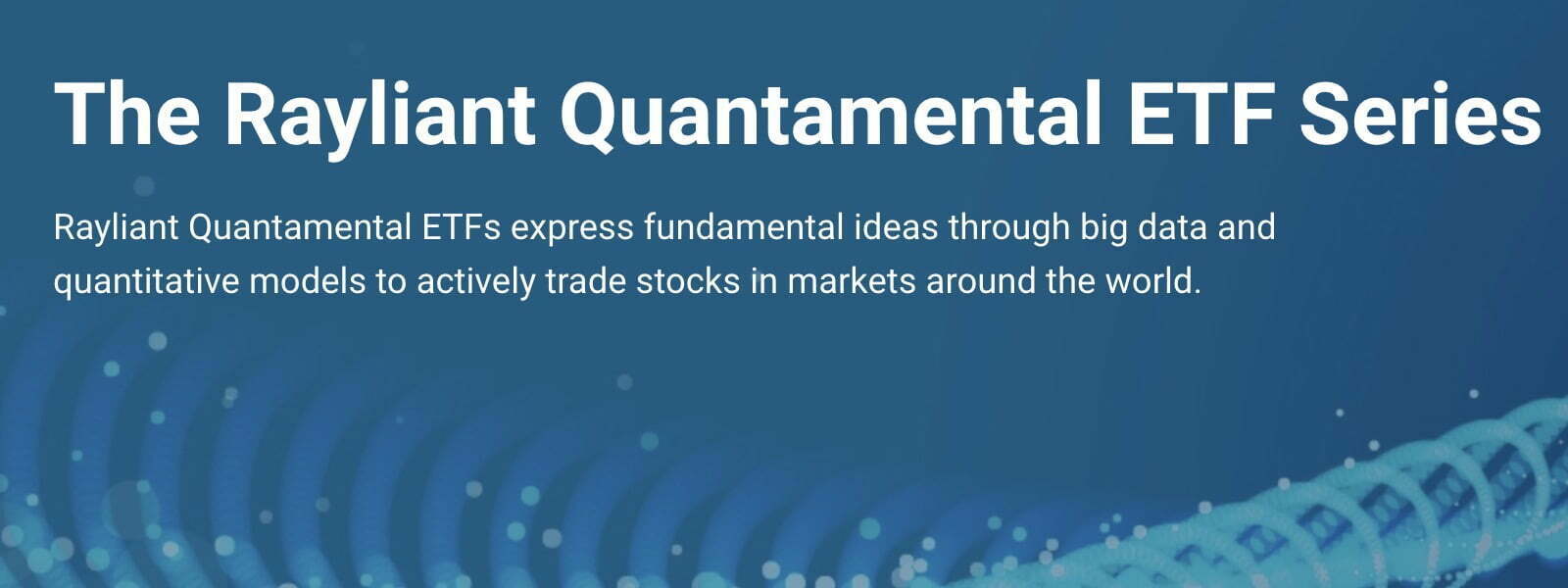 The Rayliant Quantamental ETF Series Roster Of Funds 