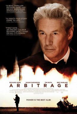 Arbitrage Movie starring Richard Gere poster 