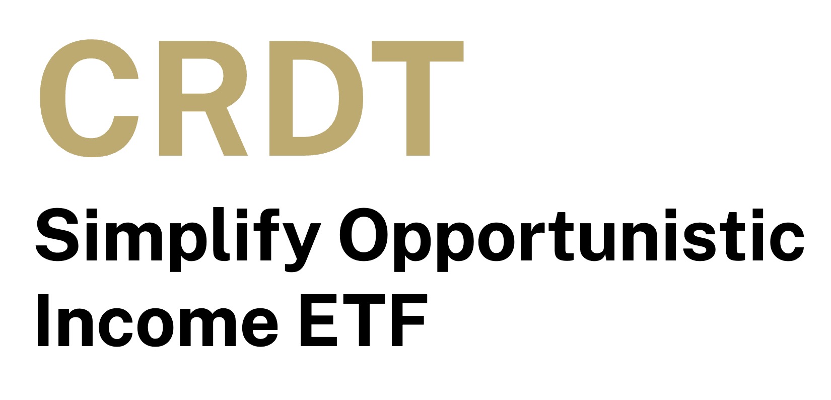 CRDT Simplify Opportunistic Income ETF 