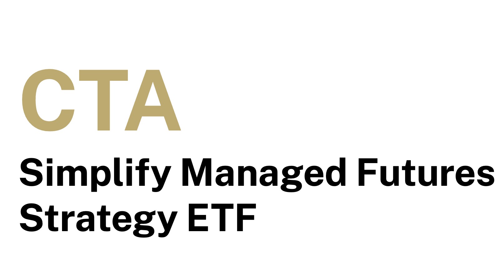 CTA Simplify Managed Futures Strategy ETF 