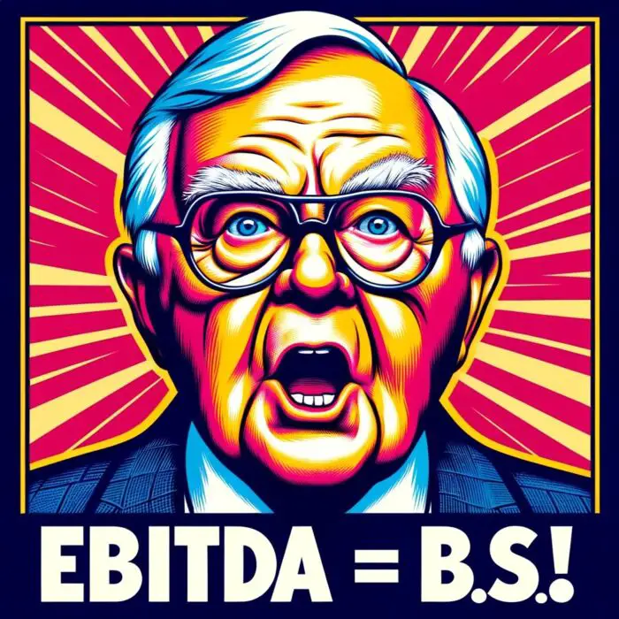 EBITDA is Bullshit is a Charlie Munger famous quote criticizing Value Investing's Metric - Digital Art 